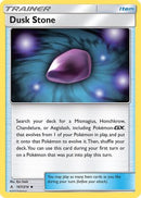 Dusk Stone 167/214  SM  Unbroken Bonds - Uncommon