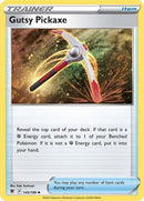 Gutsy Pickaxe 145/189  - Reverse Holofoil SWSH10 Astral Radiance - Uncommon