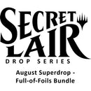 Secret Lair Drop: August Superdrop - Full-of-Foils Bundle