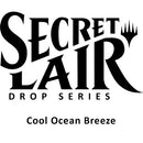 Secret Lair Drop: Cool Ocean Breeze - Non-Foil Edition