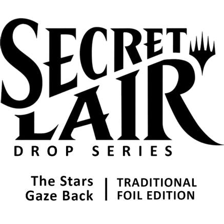 Secret Lair Drop: The Stars Gaze Back - Traditional Foil Edition