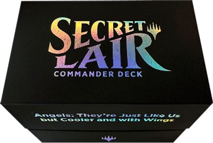 Secret Lair Commander Deck: Angels: They're Just Like Us but Cooler and with Wings