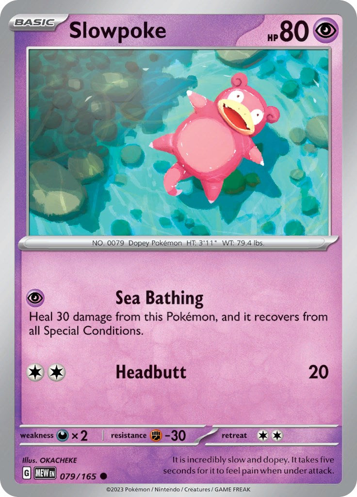 Slowpoke [MEW - 079/165]