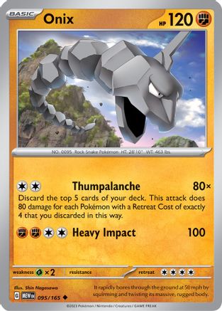 Onix 095/165 - Reverse Holofoil SV Scarlet & Violet 151 - Uncommon Onix 095/165 - Reverse Holofoil SV Scarlet & Violet 151 - Uncommon