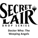 Secret Lair Drop: Secret Lair x Doctor Who: The Weeping Angels - Non-Foil Edition