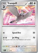 Tranquill 134/162  - Reverse Holofoil SV05 Temporal Forces - Common