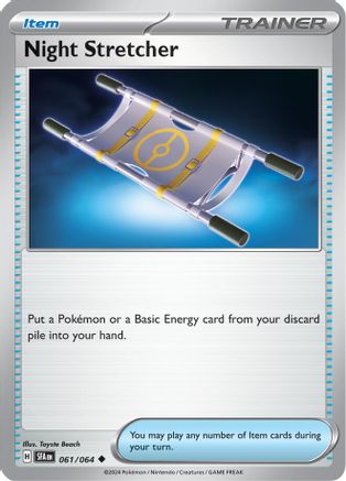 Night Stretcher 061/064  SV Shrouded Fable - Uncommon