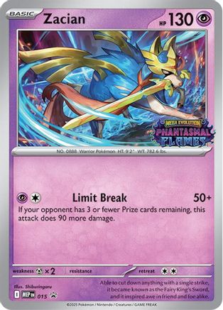 Zacian (Prerelease) 015  - Holofoil ME Mega Evolution Promo - Promo