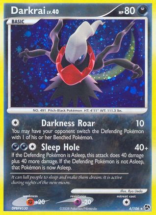 Darkrai (4) 004/106 Great Encounters - Holo Rare