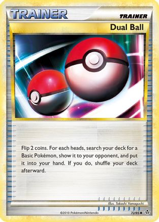 Dual Ball 072  - Reverse Holofoil Unleashed - Uncommon