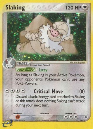 Slaking 012  - Holofoil Ruby and Sapphire - Holo Rare
