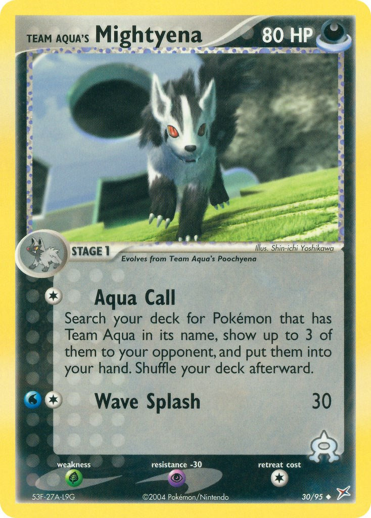 Team Aquas Mightyena [MA - 30/95]