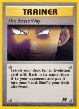 The Boss's Way (73/82) [Team Rocket Unlimited]