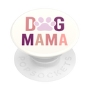 Dog Mama