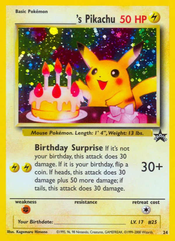 _____'s Pikachu (24) (Birthday Pikachu) [Wizards of the Coast: Black S